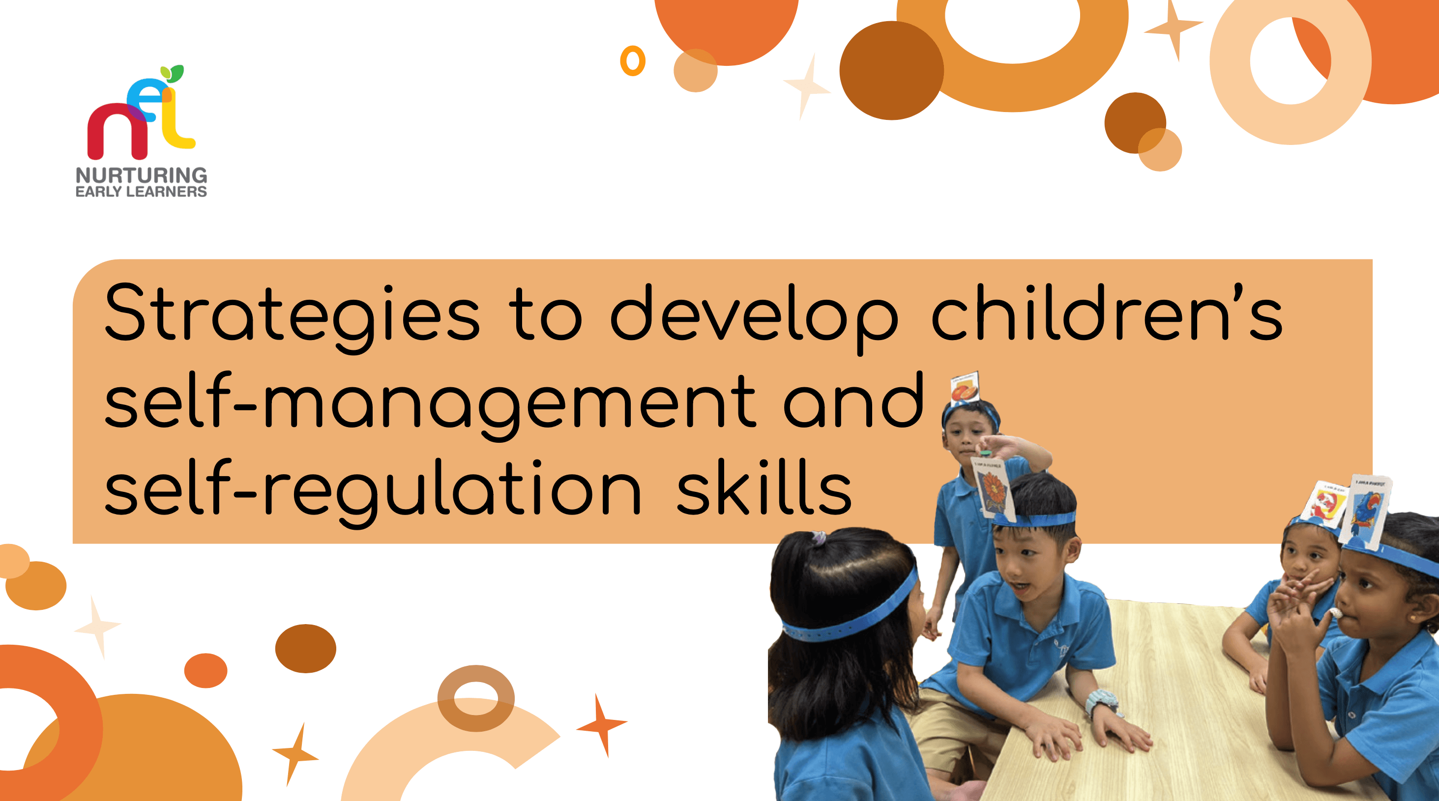 Slides on developting children's self-management and self-regulation skills with image of children playing charades